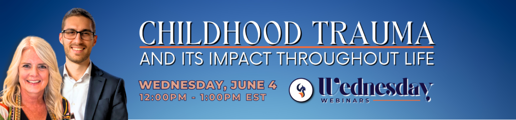 Childhood Trauma and Its Impact Throughout Life